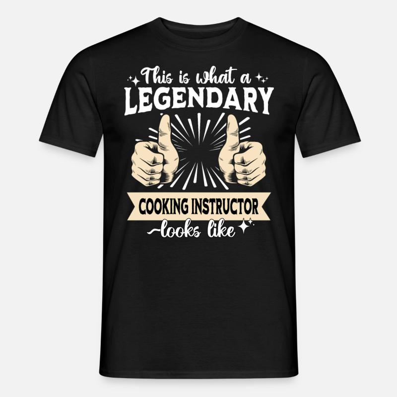 Legendary Cooking Instructor - Men’s T-shirt - black