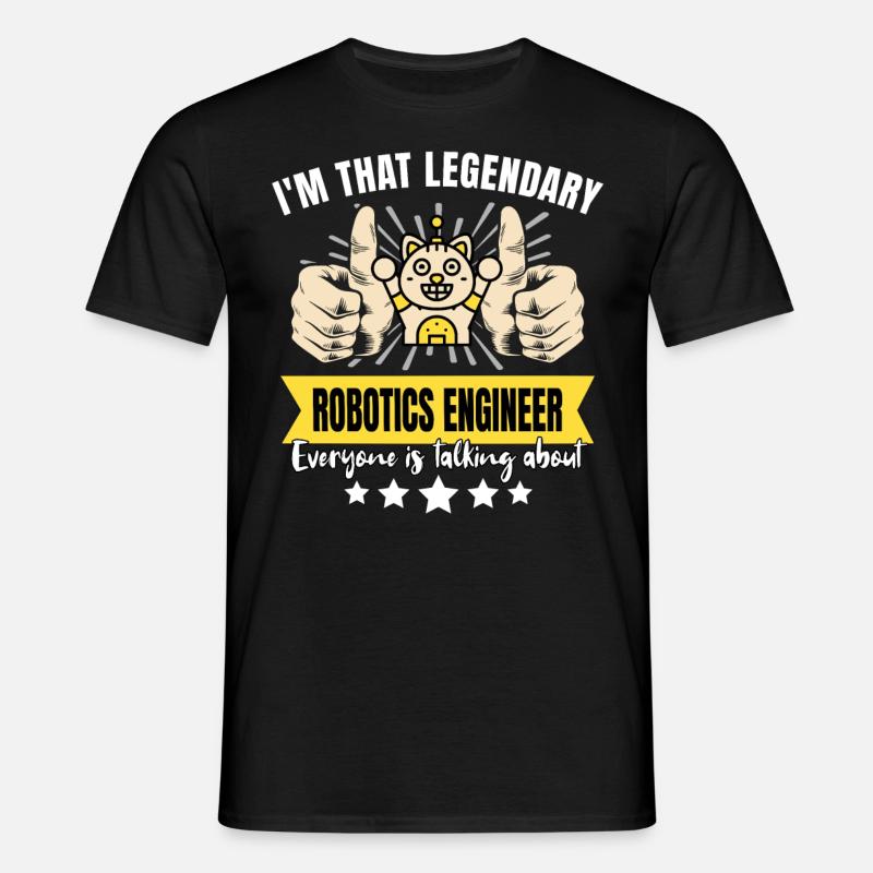 Legendary Robotics Engineer - Men's T-Shirt - black