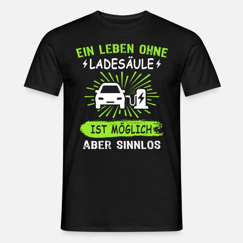 Elektroauto Sprüche EAuto Ladesäule - Männer T-Shirt - Schwarz