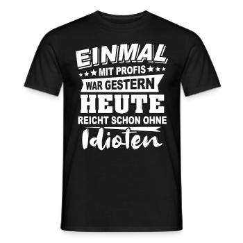 Profis Sprüche Heimwerker Handwerker - Männer T-Shirt - Schwarz - Vorne - AI Model Male 178 light (178cm)