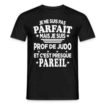 Pas Parfait Je Suis Prof De Judo Cadeau Entraineur - T-shirt homme - noir - Devant - AI Model Male 178 light (178cm)