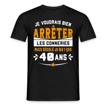 Je Voudrais Bien 40 Ans Humour Cadeau - T-shirt homme - noir - Devant - AI Model Male 178 light (178cm)