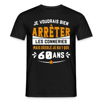 Je Voudrais Bien 60 Ans Humour Cadeau - T-shirt homme - noir - Devant - AI Model Male 178 light (178cm)