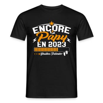 Annonce Grossesse Encore Papy 2023 Cadeau - T-shirt homme - noir - Devant - AI Model Male 178 light (178cm)