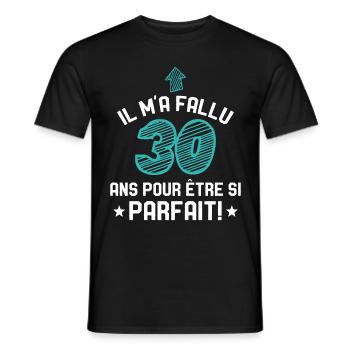 Il M'a Fallu 30 Ans Pour Etre Si Parfait - T-shirt homme - noir - Devant - AI Model Male 178 light (178cm)