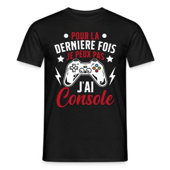 Humour la derniere fois je peux pas j'ai console - T-shirt homme - noir - Devant - AI Model Male 178 light (178cm)