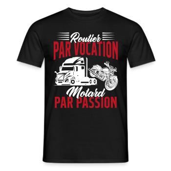 Routier Par Vocation Motard Par Passion Humour - T-shirt homme - noir - Devant - AI Model Male 178 light (178cm)