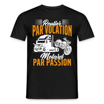 Routier Par Vocation Motard Par Passion Humour - T-shirt homme - noir - Devant - AI Model Male 178 light (178cm)