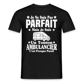 Pas parfait mais je suis un Tonton Ambulancier - T-shirt homme - noir - Devant - AI Model Male 178 light (178cm)
