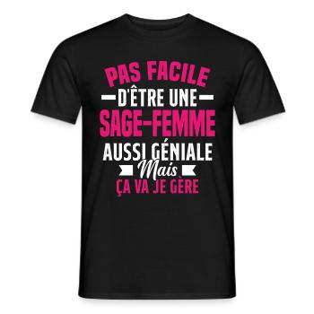 sage-femme et géniale mais ça va je gère - T-shirt homme - noir - Devant - AI Model Male 178 light (178cm)