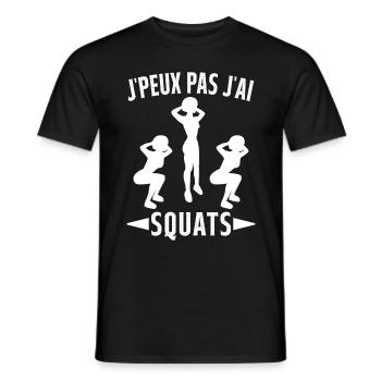 Je Peux Pas J'ai Squats Cadeau Gym - T-shirt homme - noir - Devant - AI Model Male 178 light (178cm)