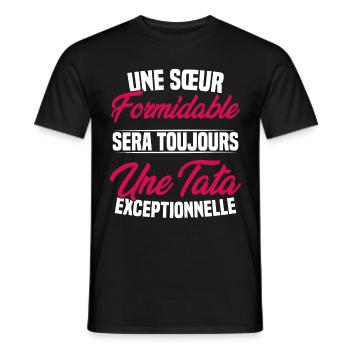 Une sœur formidable donne une tata exceptionnelle - T-shirt homme - noir - Devant - AI Model Male 178 light (178cm)