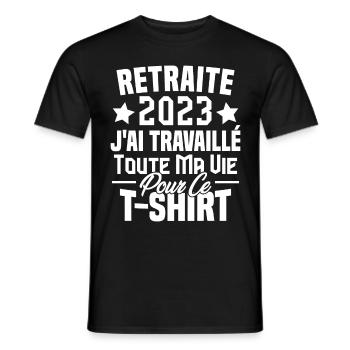 Retraité 2023 j'ai travaillé toute ma vie - T-shirt homme - noir - Devant - AI Model Male 178 light (178cm)