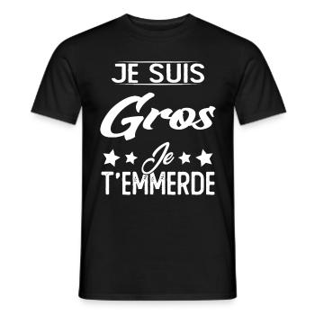 Je suis gros et je t'emmerde - T-shirt homme - noir - Devant - AI Model Male 178 light (178cm)