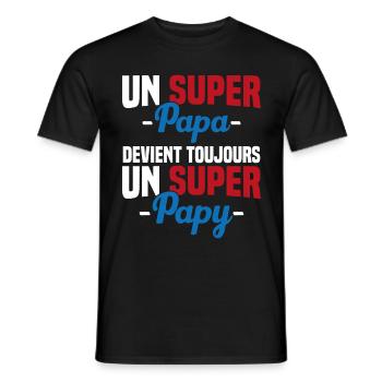 Super papa devient toujours un super papy Cadeau - T-shirt homme - noir - Devant - AI Model Male 178 light (178cm)