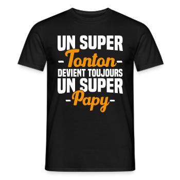Un super tonton devient toujours un super papy - T-shirt homme - noir - Devant - AI Model Male 178 light (178cm)