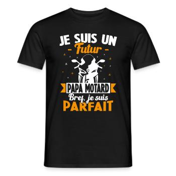 Je suis un Futur Papa Motard bref je suis parfait - T-shirt homme - noir - Devant - AI Model Male 178 light (178cm)