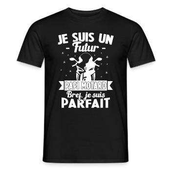 Je suis un futur Papi motard bref je suis parfait - T-shirt homme - noir - Devant - AI Model Male 178 light (178cm)