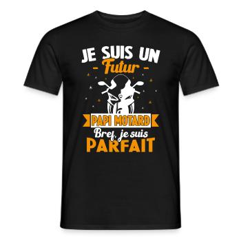 Je suis un futur Papi motard bref je suis parfait - T-shirt homme - noir - Devant - AI Model Male 178 light (178cm)