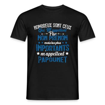 Les Plus Importants M'appellent Papounet Cadeau - T-shirt homme - noir - Devant - AI Model Male 178 light (178cm)