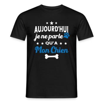 Aujourd'hui Je Ne Parle Qu'a Mon Chien Humour - T-shirt homme - noir - Devant - AI Model Male 178 light (178cm)