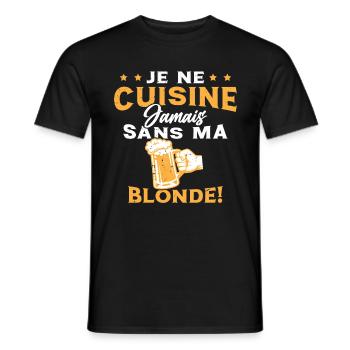 Je Ne Cuisine Jamais Sans Ma Blonde Humour - T-shirt homme - noir - Devant - AI Model Male 178 light (178cm)