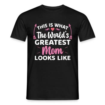 This is what the best mom in the world looks like - Men's T-Shirt - black - Front - AI Model Male 178 light (178cm)