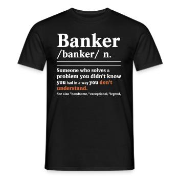 Banker Definition Financier Investment Banker - Männer T-Shirt - Schwarz - Vorne - AI Model Male 178 light (178cm)