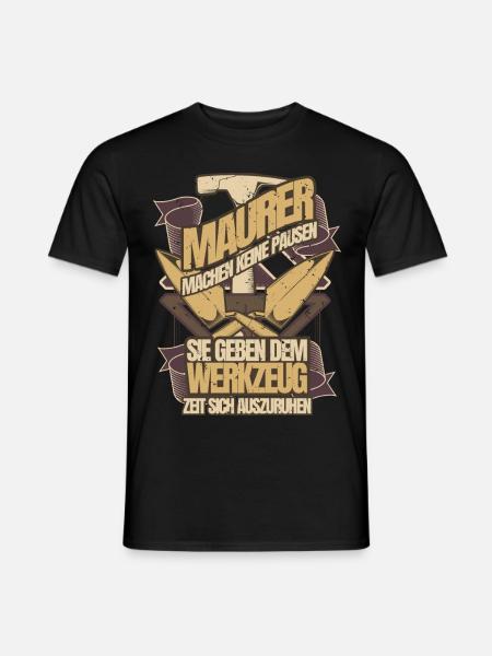 Maurer Sprüche - Männer T-Shirt - Schwarz