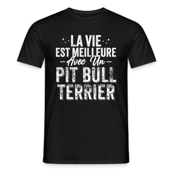 La Vie Est Meilleure Avec Un PitBull Terrier - T-shirt homme - noir - Devant - AI Model Male 178 light (178cm)