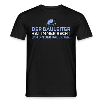 Bauleiter hat immer recht - Bauherr - Männer T-Shirt - Schwarz - Vorne - AI Model Male 178 light (178cm)