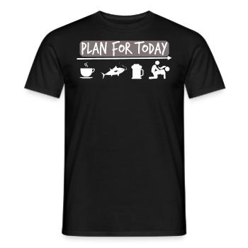 Plan for Today - Fishing Fishing - Gift Angler - Men's T-Shirt - black - Front - AI Model Male 178 light (178cm)