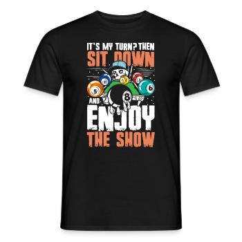 C’est à mon tour de m’asseoir et de profiter du spectacle - T-shirt homme - noir - Devant - AI Model Male 178 light (178cm)