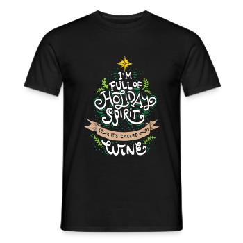 CHRISTMAS/WINE LOVERS I m full of holiday spirit - Men's T-Shirt - black - Front - AI Model Male 178 light (178cm)