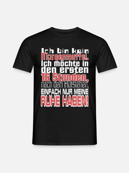 I am not a morning muffle - Men's T-Shirt - black