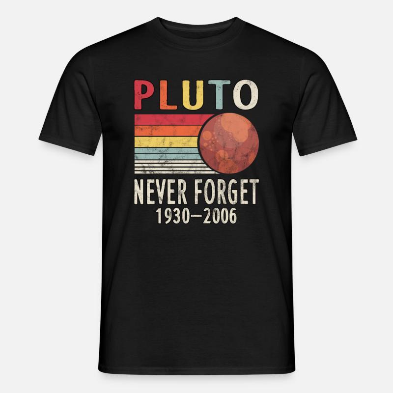 Pluto never forget Space Galaxy Retro - Men’s T-shirt - black