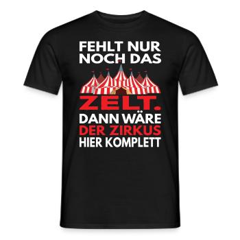 Büro Humor Zirkus Lustige Sprüche - Männer T-Shirt - Schwarz - Vorne - AI Model Male 178 light (178cm)