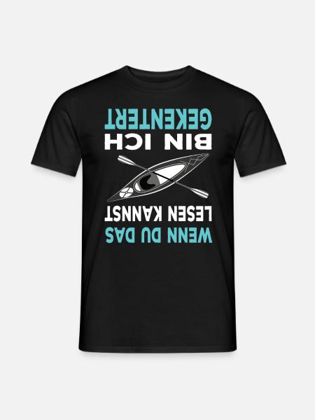 lustiger Kajak Spruch Wassersport paddeln Kanu - Männer T-Shirt - Schwarz