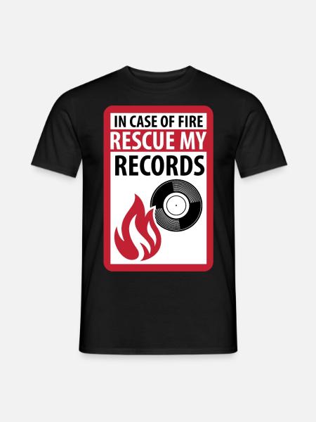 In Case of Fire Rescue my Records - vinyl music - Men's T-Shirt - black