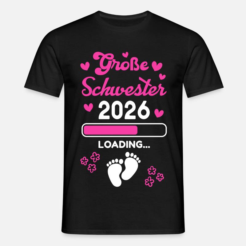 Große Schwester 2026 Loading - Männer T-Shirt - Schwarz