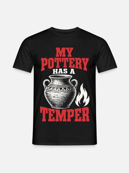 Töpferware hat Temperament - Männer T-Shirt - Schwarz