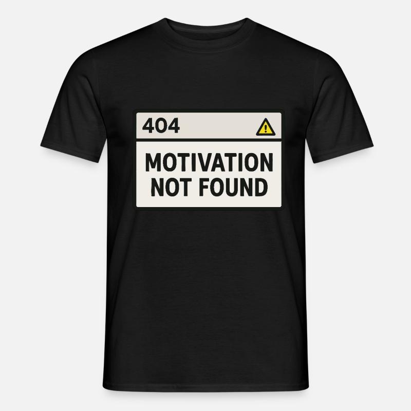 404 Motivation introuvable – Nerd-Design - T-shirt homme - noir