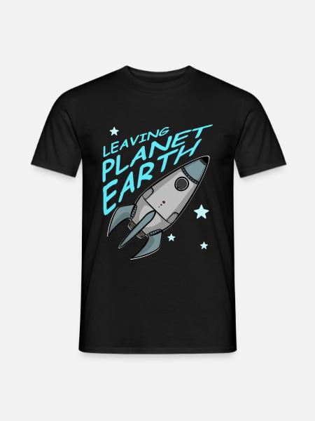 Leaving Planet Earth, Rocket in Space, Shirt - Men's T-Shirt - black