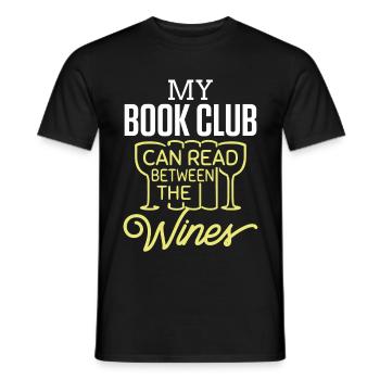 Book My Book Club Can Read The Wines - Men's T-Shirt - black - Front - AI Model Male 178 light (178cm)