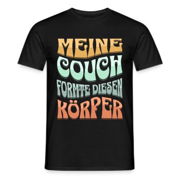 Meine Couch Formte Diesen Körper - Männer T-Shirt - Schwarz - Vorne - AI Model Male 178 light (178cm)