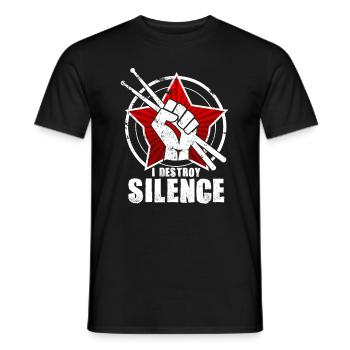 I DESTROY SILENCE - Schlagzeug Drummer Geschenk - Männer T-Shirt - Schwarz - Vorne - AI Model Male 178 light (178cm)