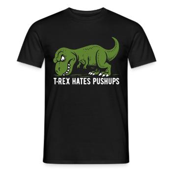 T-Rex hates pushups - Tyrannosaurus - gift - Men's T-Shirt - black - Front - AI Model Male 178 light (178cm)