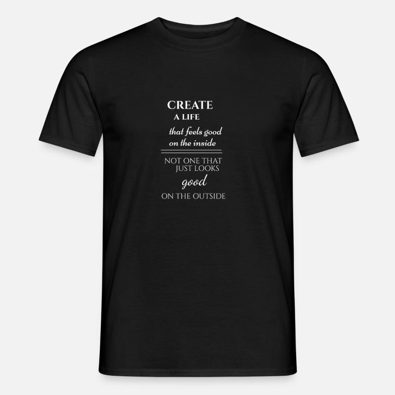 Kreiere dein eigenes Leben! - Männer T-Shirt - Schwarz