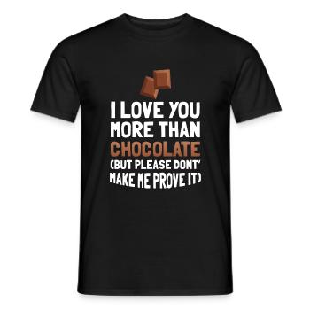 I love you more than chocolate Cool gift - Men's T-Shirt - black - Front - AI Model Male 178 light (178cm)