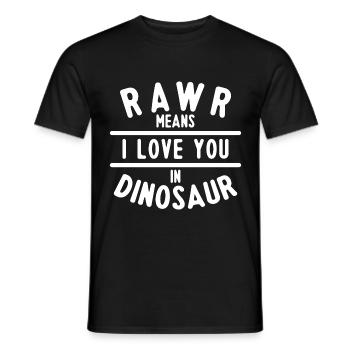 Dinosaur Rawr Dino I Love You Cool Gift - Men's T-Shirt - black - Front - AI Model Male 178 light (178cm)